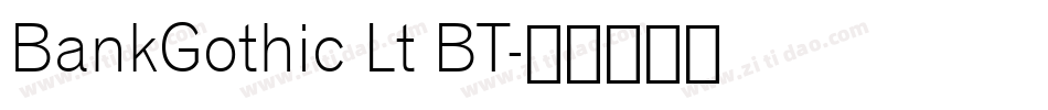 BankGothic Lt BT字体转换